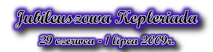 Kepleriada 2009 Zielona Góra